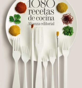 1080 recetas de cocina La biblia culinaria de generaciones: tradición, sabor y sencillez