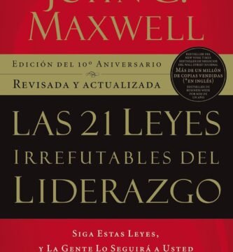 Las 21 leyes irrefutables del liderazgo