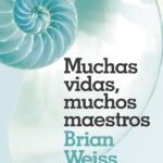 Muchas vidas, muchos maestros