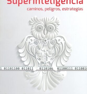 Superinteligencia Caminos, peligros, estrategias